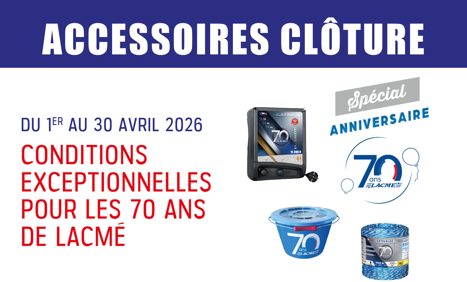 SPÉCIAL ÉLEVAGE : ACCESSOIRES CLÔTURES