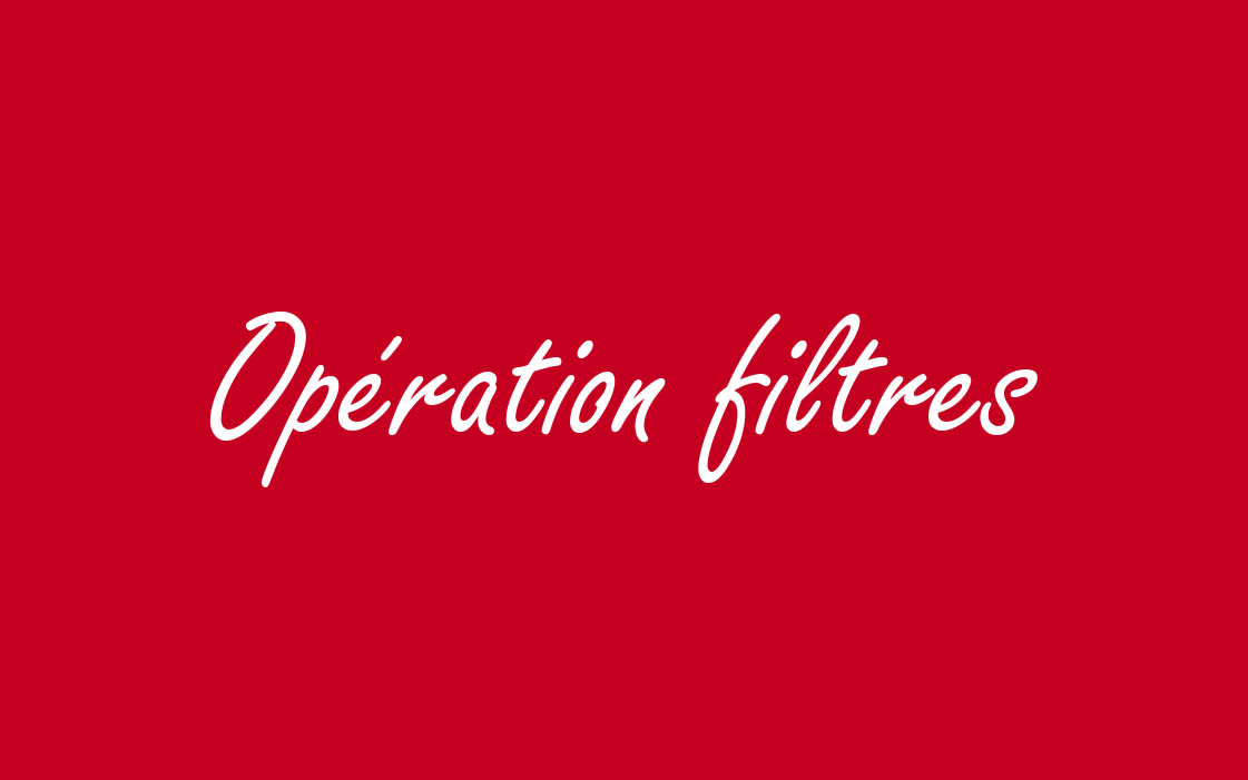 OPERATION FILTRES